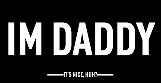 "IM DADDY" License Plate Cover